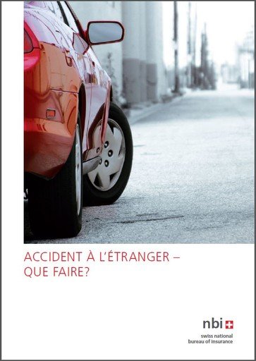 Brochure: Accident à l'étranger - que faire?