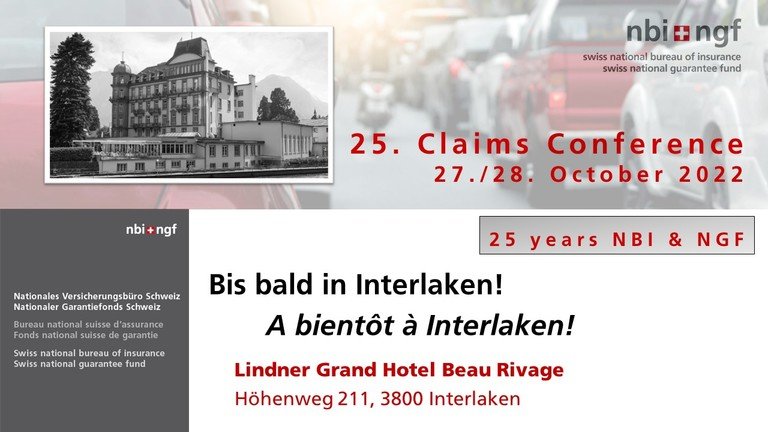 25. Claims Conference 2022, 27./28. October 2022, Lindner Grand Hotel Beau Rivage Interlaken